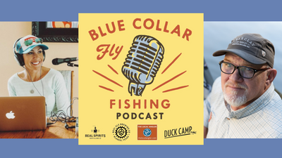 Blue Collar Fly Fishing Podcast Episode 4-April Vokey