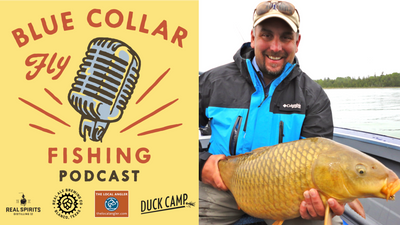 Blue Collar Fly Fishing Podcast Episode 2 With Kirk Deeter