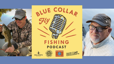 Blue Collar Fly Fishing Podcast Episode 5- Chris Johnson